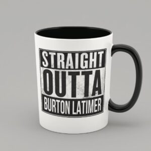 Straight outta Burton Latimer